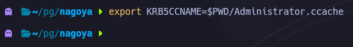 KRB5CCNAME exportado para apuntar al archivo de ticket Administrator.ccache falsificado